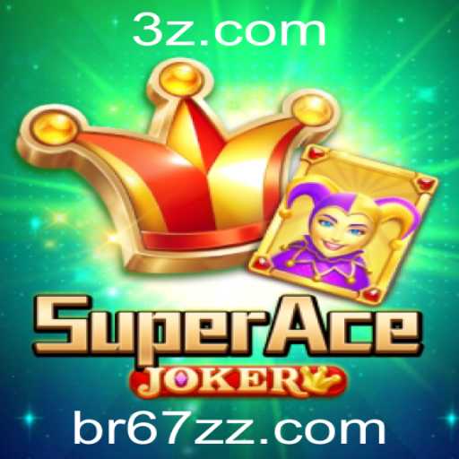Explorando o Universo de SuperAceJoker: Uma Imersão no Mundo do Jogo Inovador